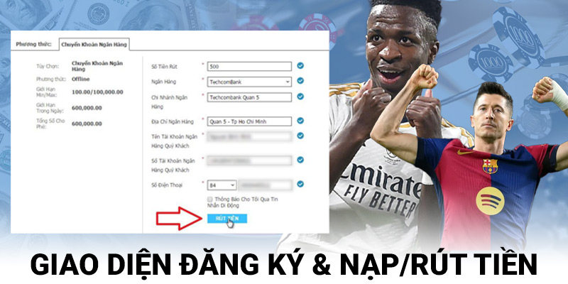 Giao diện đăng ký & nạp_rút tiền