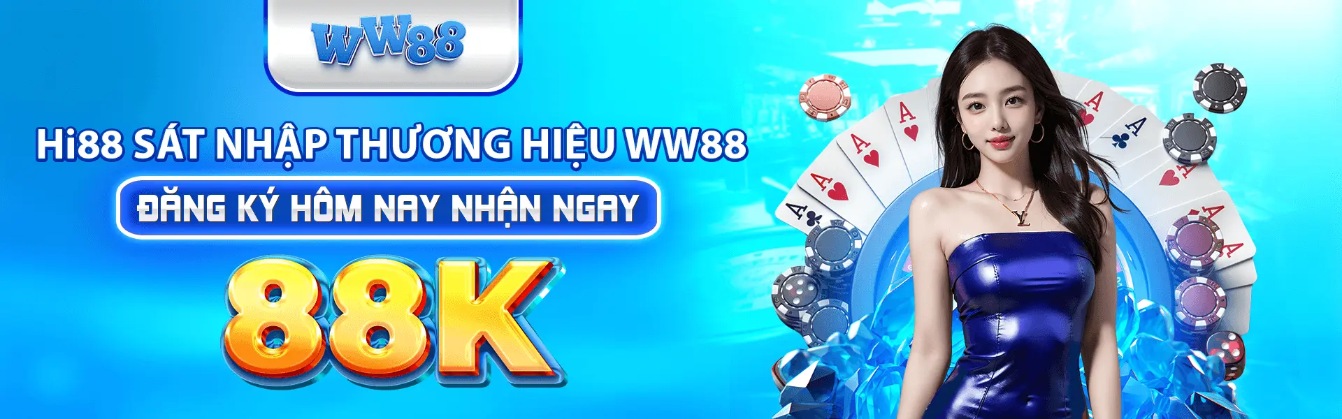 Sáp nhập thương hiệu WW8 và Hi88
